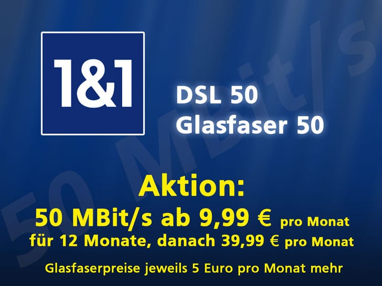 DSL / Glasfaser 50 von 1und1