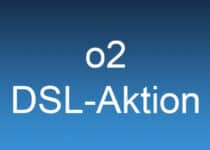 o2 DSL Aktion im September 2022